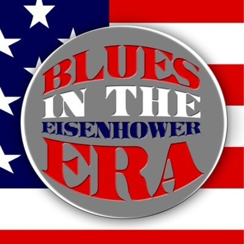 Various Artists- Blues in the Eisenhower Era / Various (CD)-BoldPlay
