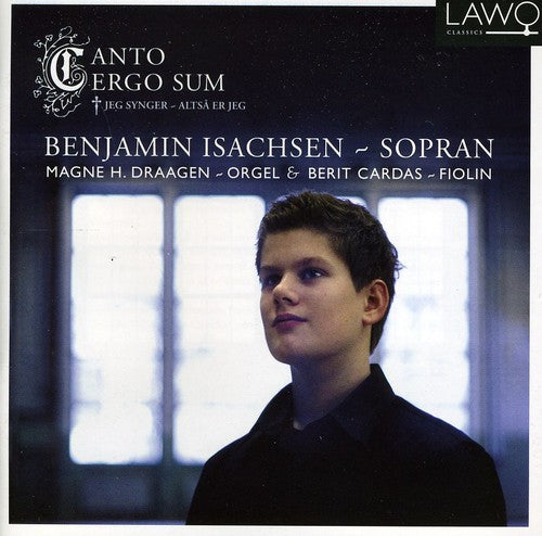 Benjamin Isachsen- Canto Ergo Sum (CD)-BoldPlay