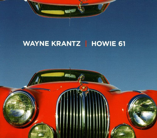 Wayne Krantz- Howie 61 (CD)-BoldPlay