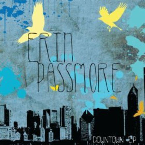 Erin Passmore- Downtown EP (CD)-BoldPlay