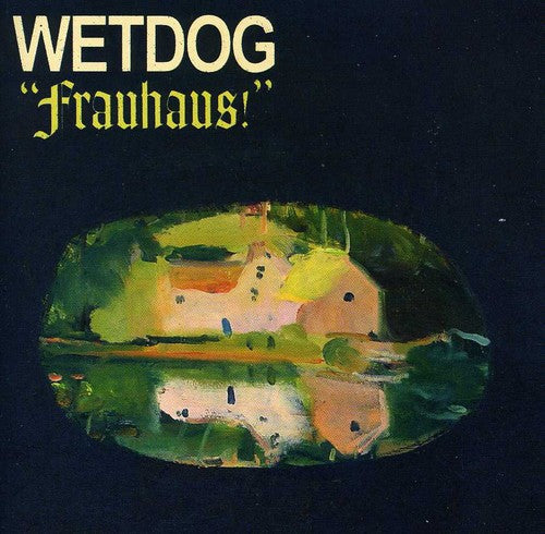 Wetdog- Frauhaus! (CD)-BoldPlay