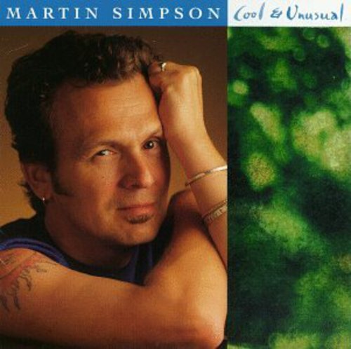 Martin Simpson- Cool & Unusual (CD)-BoldPlay