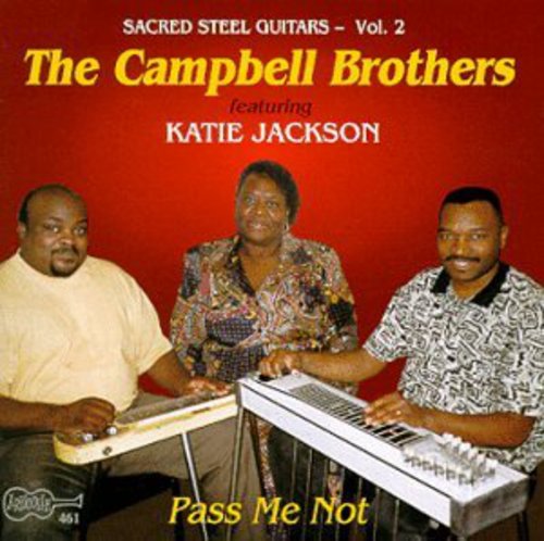 The Campbell Brothers- Pass Me Not (CD)-BoldPlay