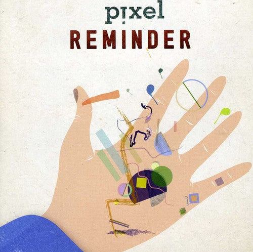 Pixel- Reminder (CD)-BoldPlay