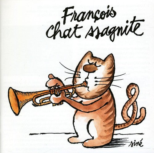 Francois Chassagnite- Chat-Ssagnite (CD)-BoldPlay
