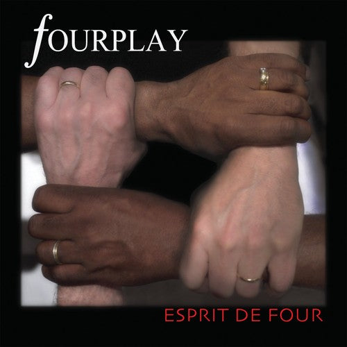 Fourplay- Espirit de Four (CD)-BoldPlay