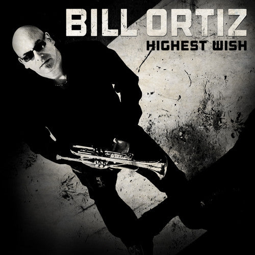 Bill Ortiz- Highest Wish (CD)-BoldPlay