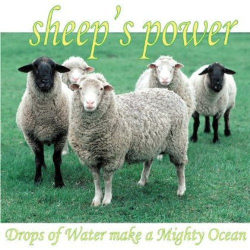 Sheeps Power- Drops of Water Make a Mighty Ocean (CD)-BoldPlay
