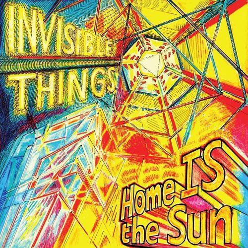 Invisible Things- Home Is the Sun (Vinyl)-BoldPlay