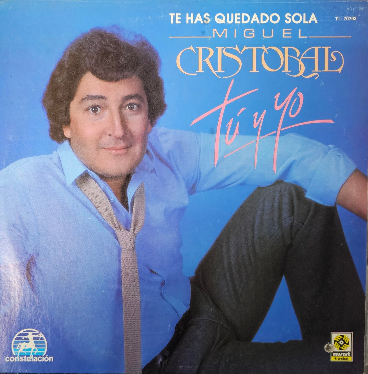 Miguel Cristobal- Tu Y Yo (Mexican Press) (Used Vinyl)-BoldPlay