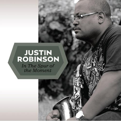 Justin Robinson- The Spur of the Moment (CD)-BoldPlay
