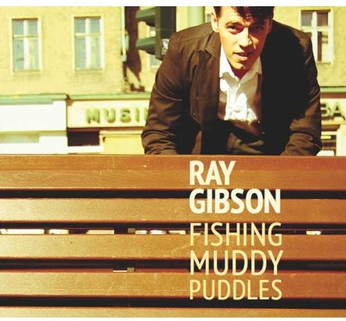 Ray Gibson- Fishing Muddy Puddles (CD)-BoldPlay