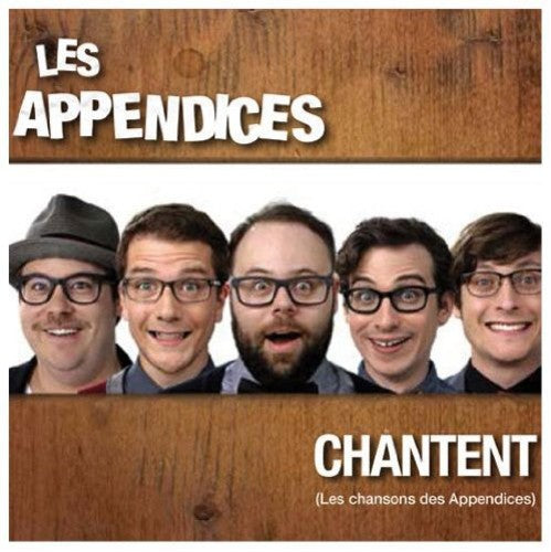 Appendices- Chantent Chansons Des (CD)-BoldPlay