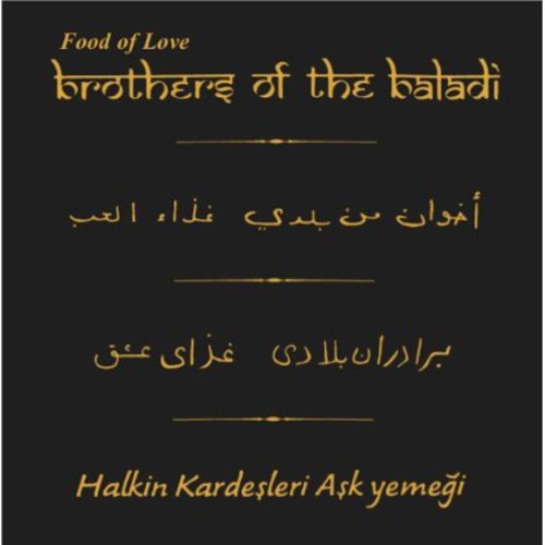 Brothers Of The Baladi- Food of Love (CD)-BoldPlay