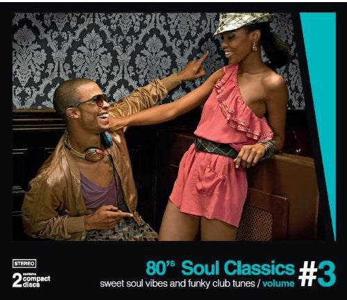 80s Soul Classics- Vol. 3-Sweet Soul Vibes & Funky Club Tunes [Import] (CD)-BoldPlay