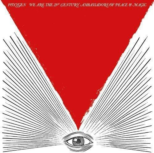 Foxygen- We Are The 21st Century Ambassadors Of Peace and Magic (Vinyl)-BoldPlay