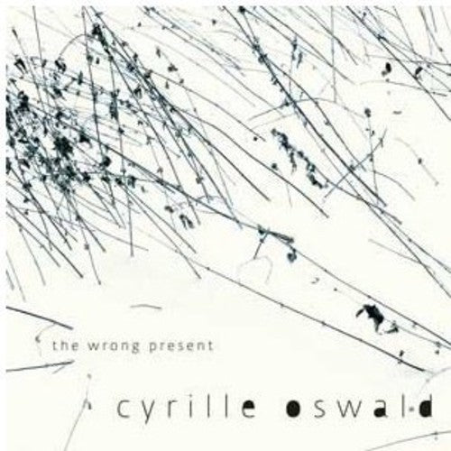 Cyrille Oswald- Wrong Present (CD)-BoldPlay