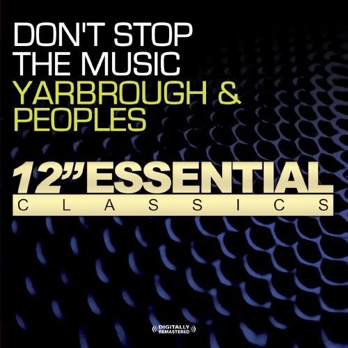 Yarbrough & Peoples- Don't Stop the Music (CD)-BoldPlay