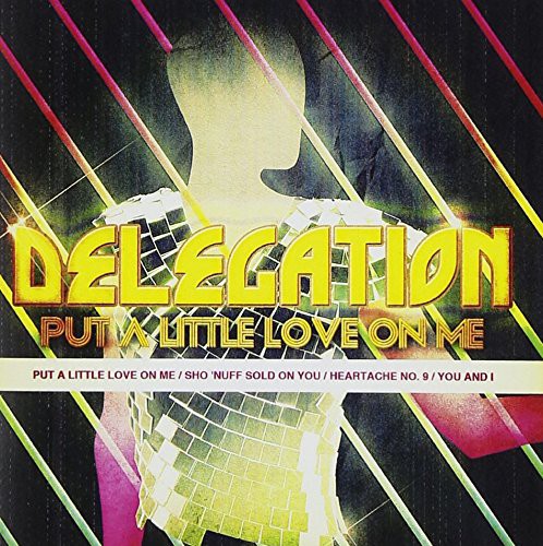 Delegation- Put a Little Love on Me (CD)-BoldPlay