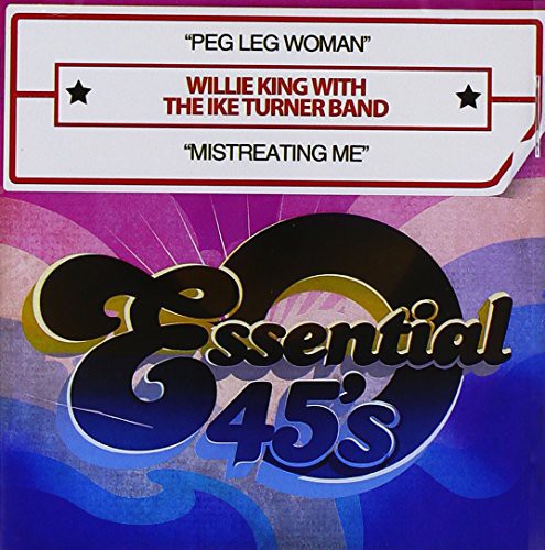 Willie King- Peg Leg Woman / Mistreating Me (CD)-BoldPlay