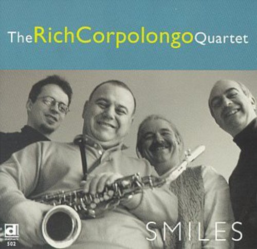 Rich Corpolongo Quartet- Smiles (CD)-BoldPlay