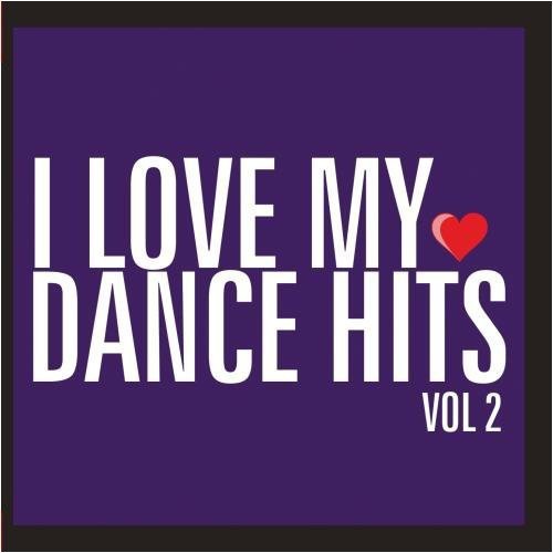 Various Artists- I Love My Dance Hits 2 / Various (CD)-BoldPlay