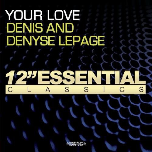 Denis & Denyse- Your Love (Mod) (CD)-BoldPlay