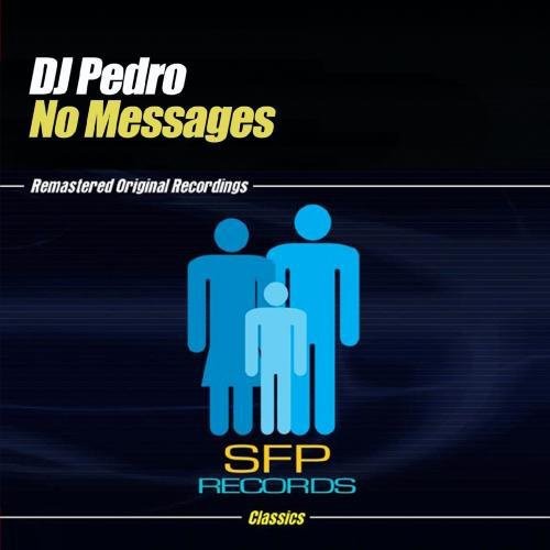 DJ Pedro- No Messages (CD)-BoldPlay