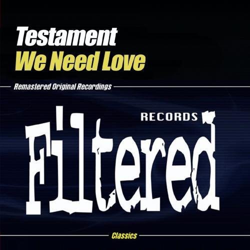 Testament- We Need Love (CD)-BoldPlay