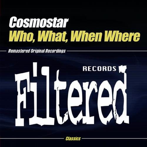 Cosmostar- Who, What, When, Where (CD)-BoldPlay