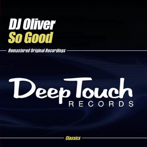 DJ Oliver- So Good (CD)-BoldPlay