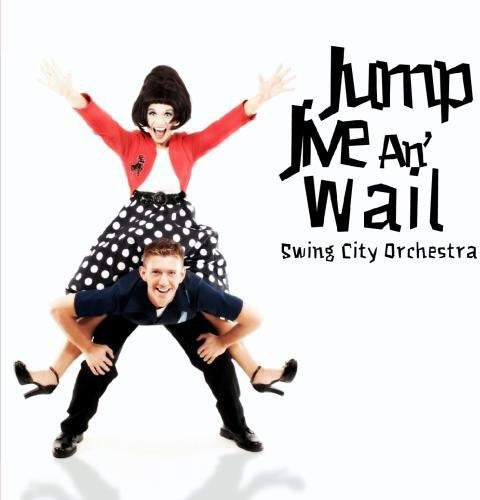 Swing City Orchestra- Jump Jive An' Wail (CD)-BoldPlay