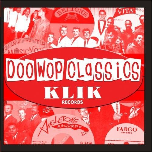 Various Artists- Doo-Wop Classics Vol. 5 / Klik Records (CD)-BoldPlay