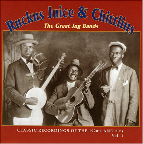 Ruckus Juice & Chitlins- Ruckus Juice & Chitlins 1 / Various (CD)-BoldPlay
