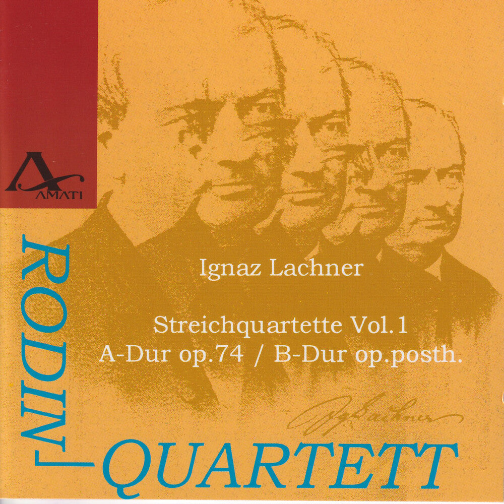 I Lachner / Rodin Quartet- String Quartets 1 (CD)-BoldPlay