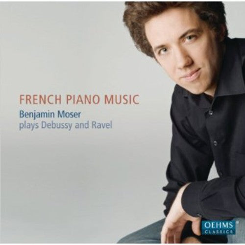 Benjamin Moser- French Piano Music (CD)-BoldPlay