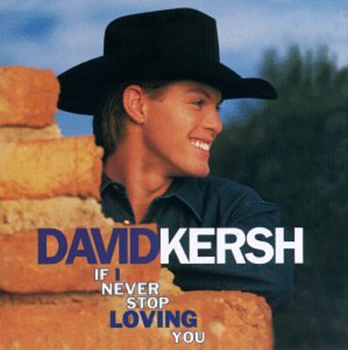 David Kersh- If I Never Stop Loving You (CD)-BoldPlay