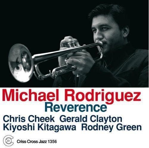 Michael Rodriguez- Reverence (CD)-BoldPlay