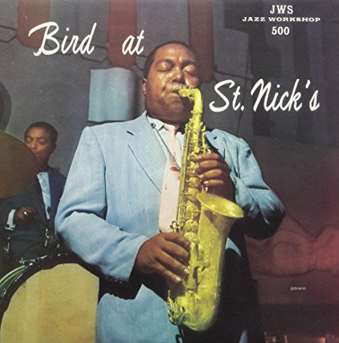 Charlie Parker- Bird at St. Nicks (Vinyl)-BoldPlay