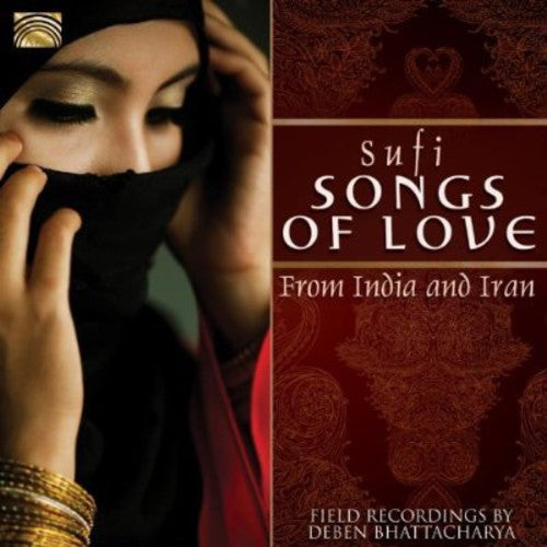 Deben Bhattacharya- Sufi Songs of Love from India and Iran (CD)-BoldPlay