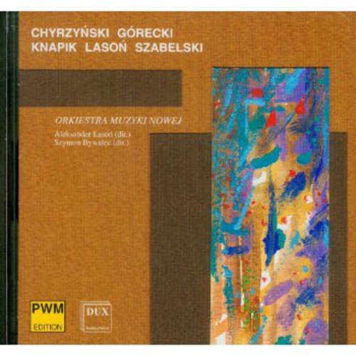 Gorecki / Chyrzynski / Nowej / Lason / Bywalec- Orkiestra Muzyki Nowej (CD)-BoldPlay