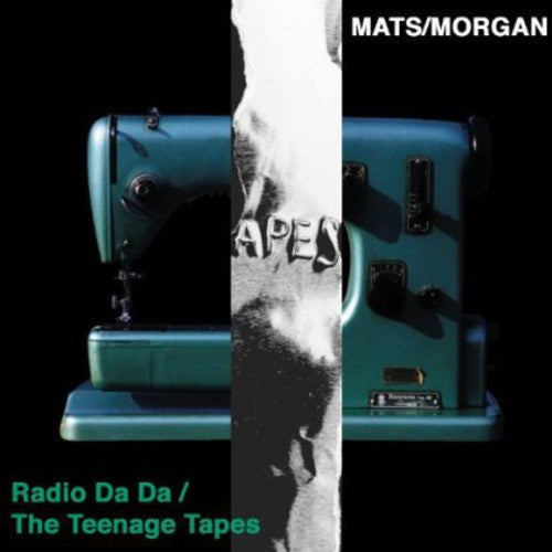 Mats- Radio Da Da/The Teenage Tapes (CD)-BoldPlay
