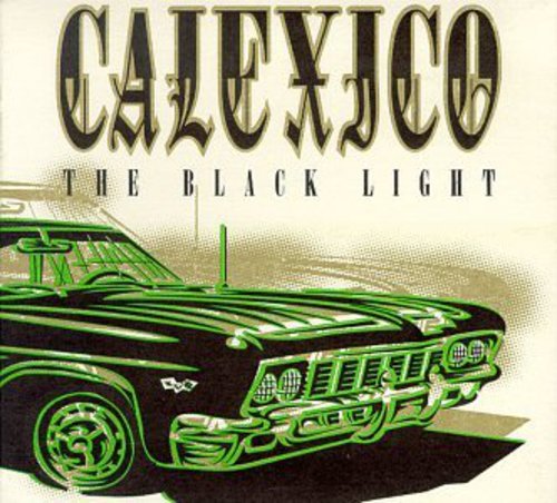 Calexico- Black Light (CD)-BoldPlay