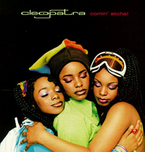 Cleopatra- Comin Atcha (CD)-BoldPlay