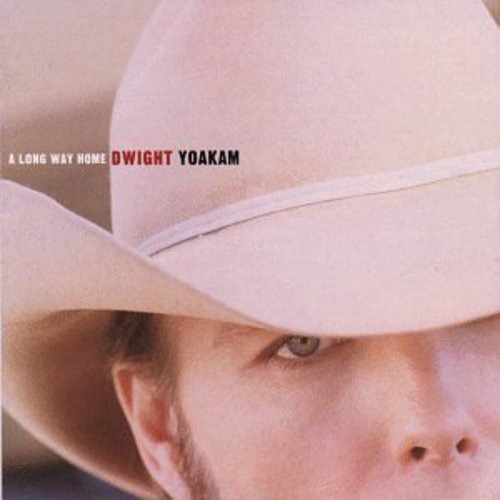 Dwight Yoakam- Long Way Home (CD)-BoldPlay