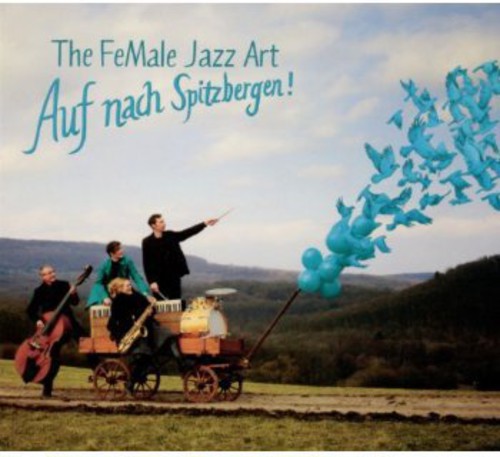 The Female Jazz Art- Auf Nach Spitzbergen! (CD)-BoldPlay