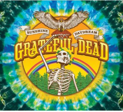 Grateful Dead- Sunshine Daydream [Veneta, OR, 8/27/72] (CD)-BoldPlay