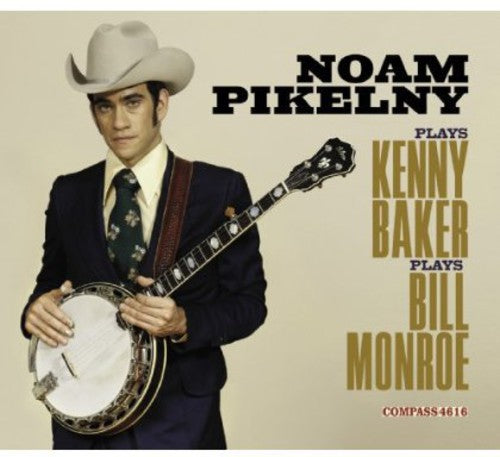 Noam Pikelny- Noam Pikelny Plays Kenny Baker Plays Bill Monroe (CD)-BoldPlay