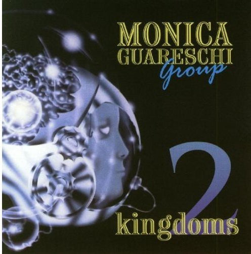 Monica Guareschi- Two Kingdoms (CD)-BoldPlay