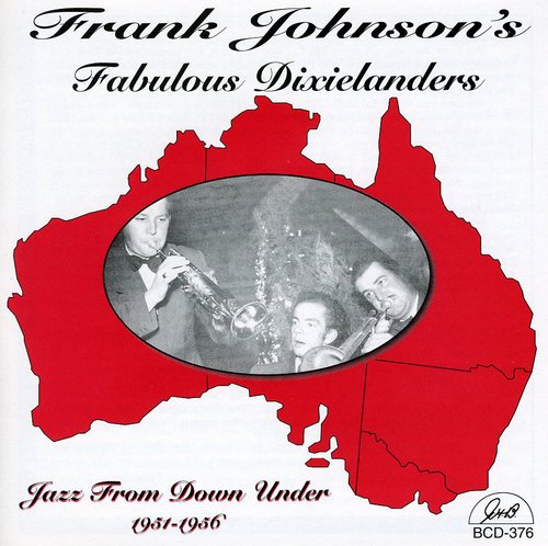 Frank Johnson Fabulous Dixiela- Jazz from Down Under (CD)-BoldPlay